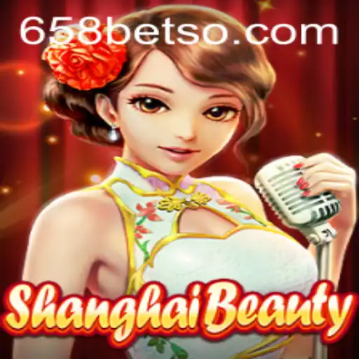 Conheça o Fascinante Mundo de ShanghaiBeauty e Descubra suas Regras com 658bet